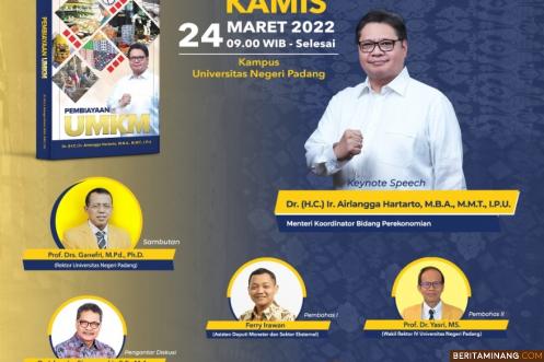 Besok (24/3) Universitas Negeri Padang Lakukan Kuliah Umum dan Kajian Buku "Pembiayaan UMKM" bertempat di Auditorium Kampus UNP Air Tawar Padang.