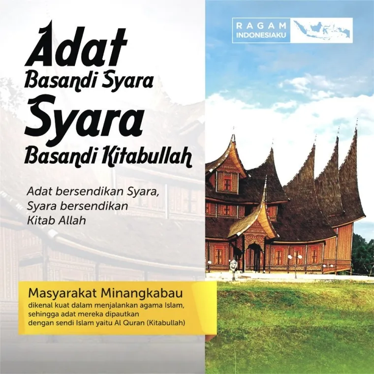 Ilustrasi Begini Makna Filosofi Adat Basandi Syarak  Syarak Basandi Kitabullah