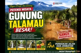 Potensi Wisata Gunung Talamau Besar , Tokoh Masyarakat Desak Perbaikan Jalan dan Jembatan di Nagari 